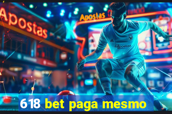 618 bet paga mesmo